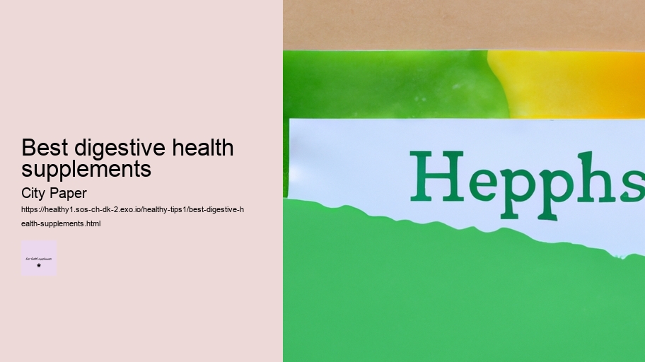 best digestive health supplements