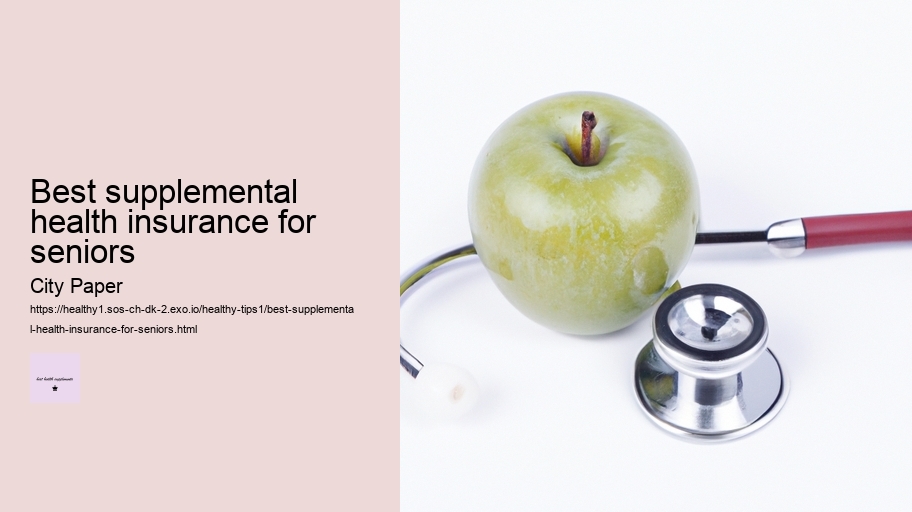 best supplemental health insurance for seniors