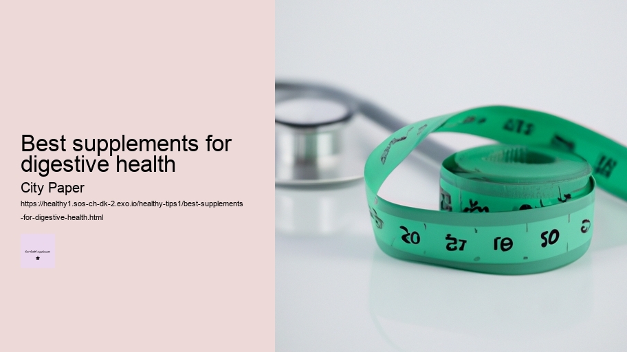 best supplements for digestive health